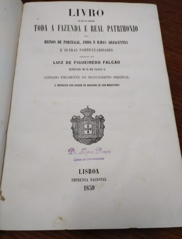 LIVRO EM QUE SE CONTÉM TODA A FAZENDA E REAL PATRIMÓNIO