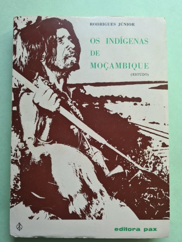 OS INDÍGENAS DE MOÇAMBIQUE (ESTUDO)