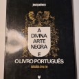 A DIVINA ARTE NEGRA E O LIVRO PORTUGUÊS 