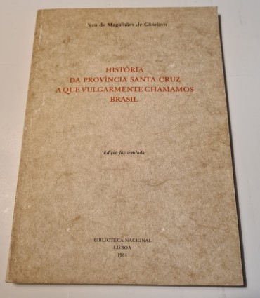 HISTÓRIA DA PROVÍNCIA SANTA CRUZ A QUE VULGARMENTE CHAMAMOS BRASIL 