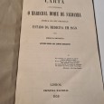 CARTA A SUA EXCELLENCIA O MARECHAL DUQUE DE SALDANHA