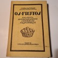 OS FRUTOS 