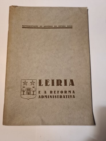 LEIRIA E A REFORMA ADMINISTRATIVA 