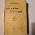 PARA A HISTÓRIA DA REVOLUÇÃO 