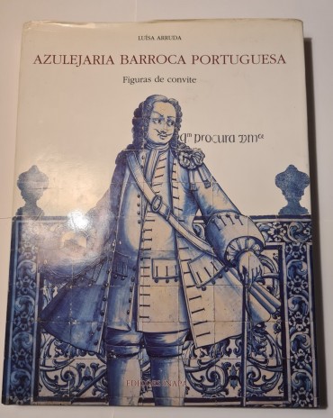 AZULEJARIA BARROCA PORTUGUESA FIGURAS DE CONVITE 