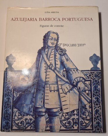 AZULEJARIA BARROCA PORTUGUESA FIGURAS DE CONVITE 