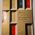 SNI “UM INSTRUMENTO DO GOVERNO” 25 ANOS DE ACÇÃO 1933-1958 