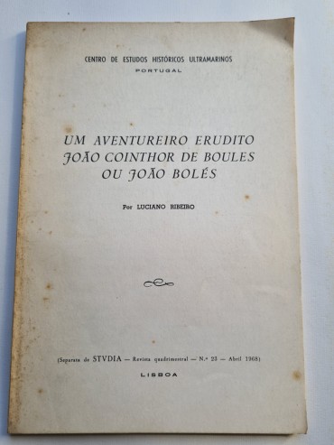 UM AVENTUREIRO ERUDITO JOÃO COINTHOR DE BOULES OU JOÃO BOLÉS