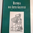 HISTÓRIA DAS ARTES GRÁFICAS 