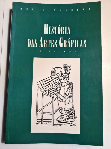 HISTÓRIA DAS ARTES GRÁFICAS 