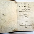 ESCOLA DE POLITICA OU TRATADO PRATICO DA CIVILIDADE PORTUGUEZA 