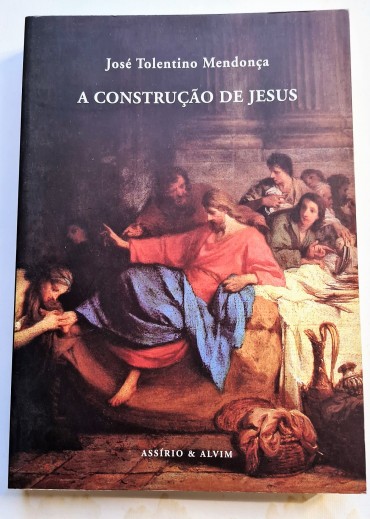 A CONSTRUÇÃO DE JESUS 