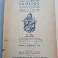 CATÁLOGO DA IMPORTANTÍSSIMA BIBLIOTECA QUE PERTENCEU AO MUITO ILUSTRE CONDE DA FOLGOSA