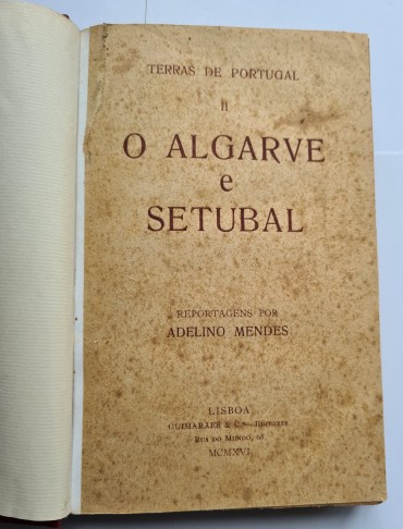 O ALGARVE E SETÚBAL