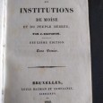 HISTOIRE DES INSTITUTIONS DE MOISE - 3 TOMOS