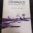 OS MAGOS - QUE NÃO CHEGARAM A BELÉM