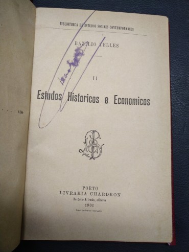 ESTUDOS HISTÓRICOS E ECONOMICOS - TOMO II