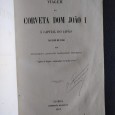 VIAGEM DA CORVETA DOM JOAO I À CAPITAL DO JAPÃO NO ANNO DE 1860