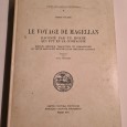 LE VOYAGE DE MAGELLAN RACONTÉ PAR UM HOMME QUI FUT EN SA COMPAGNIE