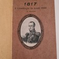 1817  A CONSPIRAÇÃO DE GOMES FREIRE 