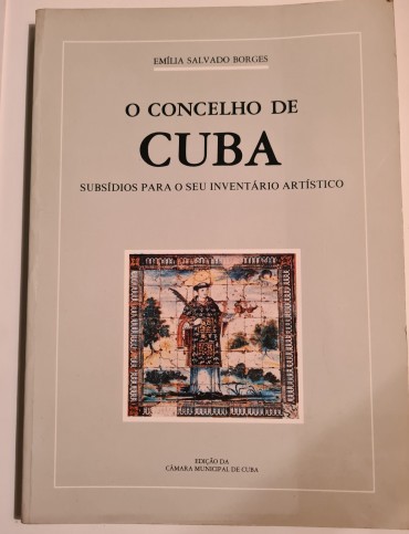 CONCELHO DE CUBA SUBSIDIOS PARA O SEU INVENTÁRIO ARTÍSTICO 