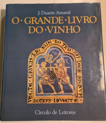 O GRANDE LIVRO DO VINHO