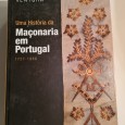 UMA HISTÓRIA DA MAÇONARIA EM PORTUGAL 1727-1986 