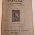 CATÁLOGO DA RIQUÍSSIMA BIBLIOTECA VICTOR M. D' AVILA PEREZ.