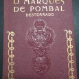 O MARQUÊS DE POMBAL DESTERRADO (1777-1782)