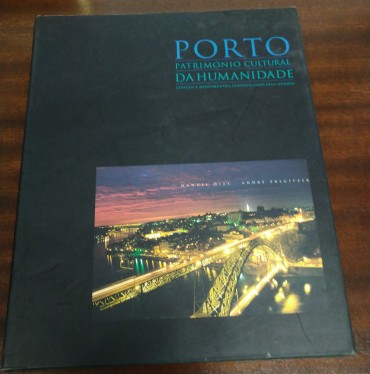 PORTO PATRIMONIO CULTURAL DA HUMANIDADE