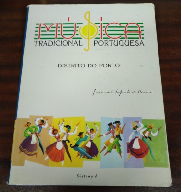 MUSICA TRADICIONAL PORTGUESA - DISTRITO DO PORTO