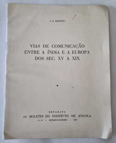 VIAS DE COMUNICAÇÃO ENTRE A ÍNDIA E A EUROPA DOS SEC. XV A XIX