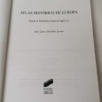 ALEXANDRE DE GUSMÃO, O BRASIL E O TRATADO DE MADRID (1735-1750) e ATLAS HISTÓRICO DE EUROPA (2 PUBLICAÇÕES)