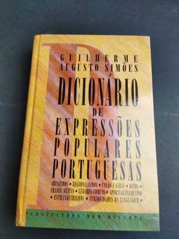 DICIONÁRIO DE EXPRESSÕES POPULARES PORTUGUESAS
