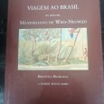 «Viagem ao Brasil do príncipe Maximiliano de Wied-Neuwied»