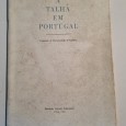 A TALHA EM PORTUGAL 