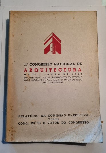 1º CONGRESSO NACIONAL DE ARQUITECTURA 1948