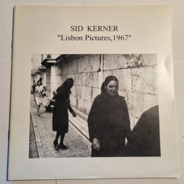 SID KERNER “LISBON PICTURES, 1967”