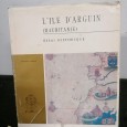 «L'Ile D'Arguin (Mauritanie)» - Ensaio Histórico