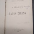 A VELHICE DO PADRE ETERNO