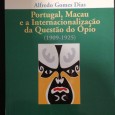 PORTUGAL, MACAU E A INTERNACIONALIZAÇÃO DA QUESTÃO DO ÓPIO (1909-1925)