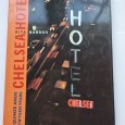 CHELSEA HOTEL. QUINZE ANOS. FIFTEEN YEARS, 1999