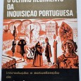 O ULTIMO REGIMENTO DA INQUISIÇÃO PORTUGUESA