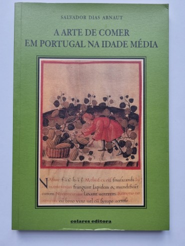 A ARTE DE COMER EM PORTUGAL NA IDADE MÉDIA 