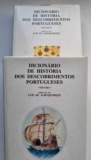 DICIONÁRIO DE HISTÓRIA DOS DESCOBRIMENTOS PORTUGUESES 