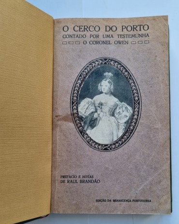 O CERCO DO PORTO CONTADO POR UMA TESTEMUNHA O CORONEL OWEN