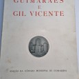 GUIMARÃES E GIL VICENTE 