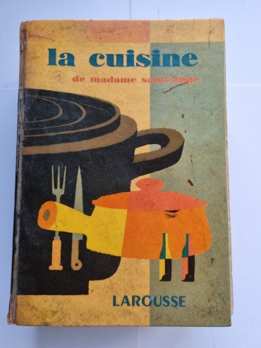 LA CUISINE DE MADAME SAINT – ANGE