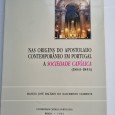 NAS ORIGENS DO APOSTOLADO CONTEMPORÂNEO EM PORTUGAL A SOCIEDADE CATÓLICA (1843-1853)