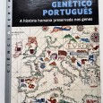 O PATRIMONIO GENETICO PORTUGUÊS 